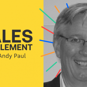Sales Manager Survival 2022--- Sales Enablement with Andy Paul  Posted on January, 2022  